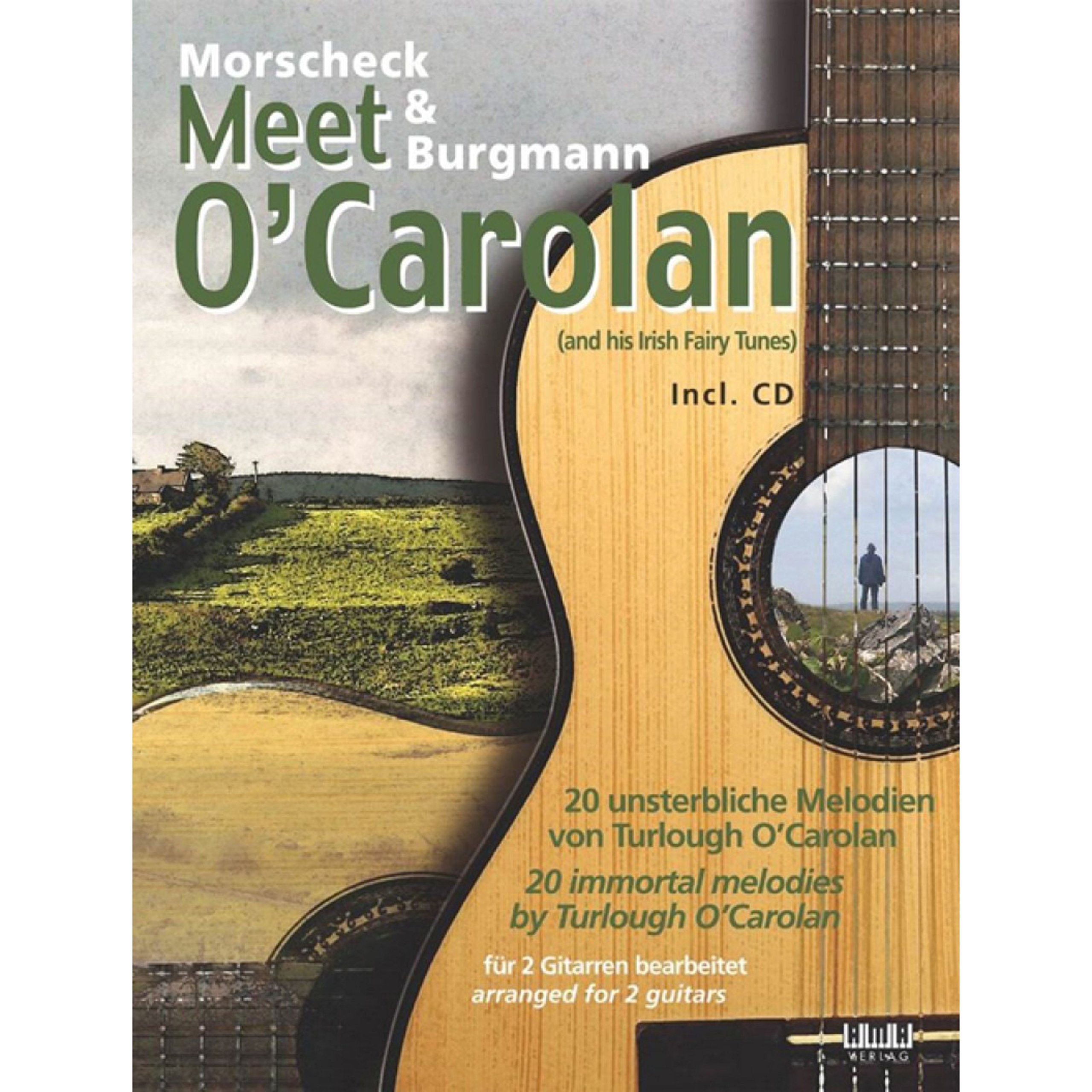 Morscheck & Burgmann meet O'Carolan: 20 unsterbliche Melodien von Turlough O'Carolan für 2 Gitarren bearbeitet Sheet Music