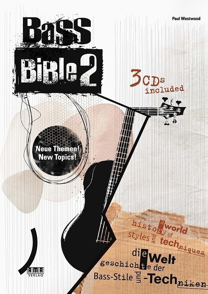 Bass Bible 2: Die Weltgeschichte der Stile und Techniken für den Bass Arts & Music