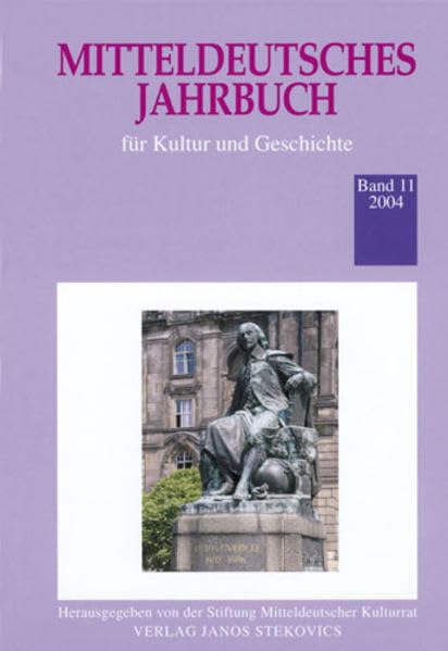 Mitteldeutsches Jahrbuch für Kultur und Geschichte / 2004 Reference Books