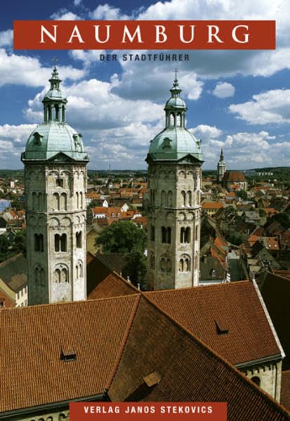 Naumburg - Der Domstadtführer Leisure, Home & Garden Books