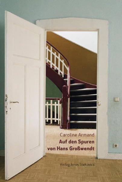 Auf den Spuren von Hans Großwendt Architecture