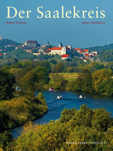 Der Saalekreis: Hrsg.: Landkreis Saalekreis Leisure, Home & Garden