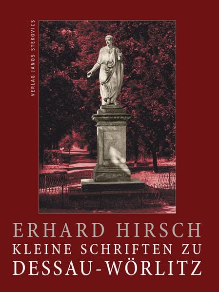 Kleine Schriften zu Dessau-Wörlitz book