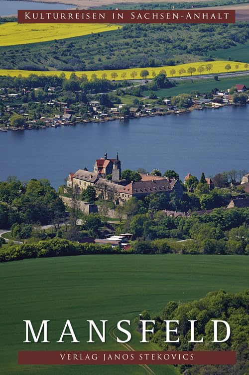 Mansfeld (Kulturreisen in Sachsen-Anhalt) Leisure, Home & Garden