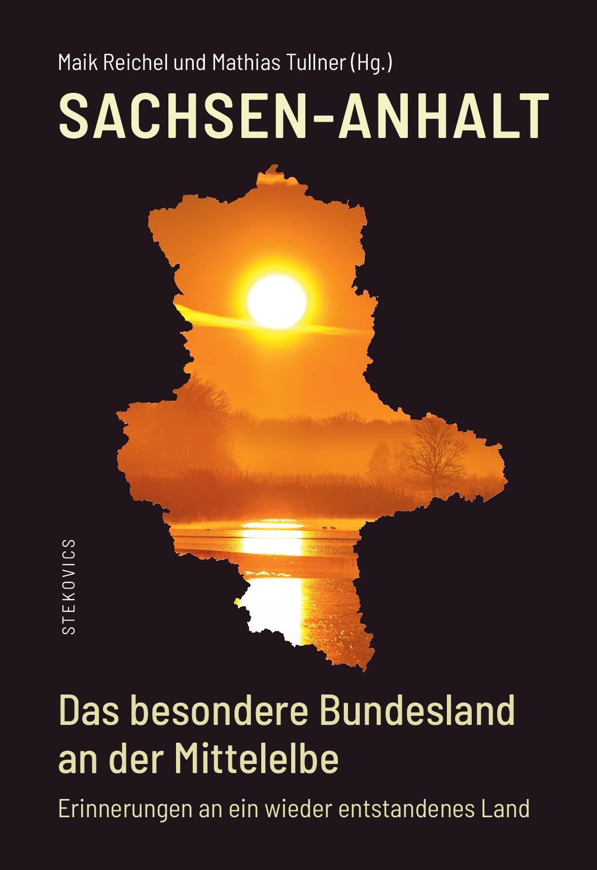 Sachsen-Anhalt - Das besondere Bundesland an der Mittelelbe Books