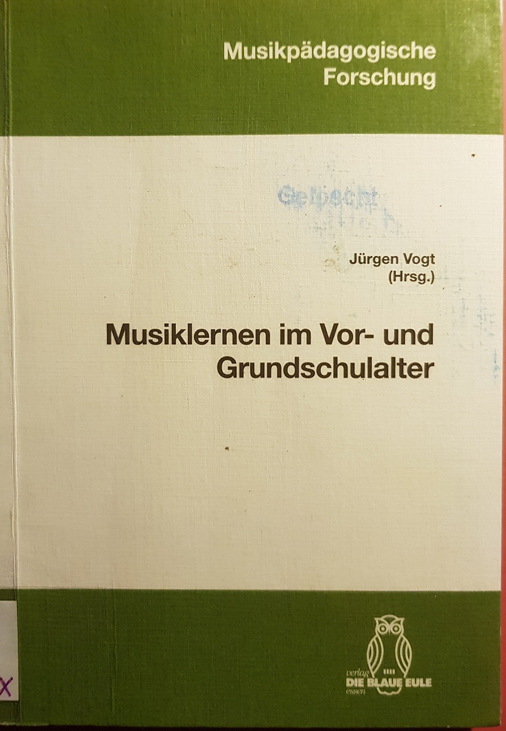 Musiklernen im Vor- und Grundschulalter (Musikpädagogische Forschung) Arts & Music