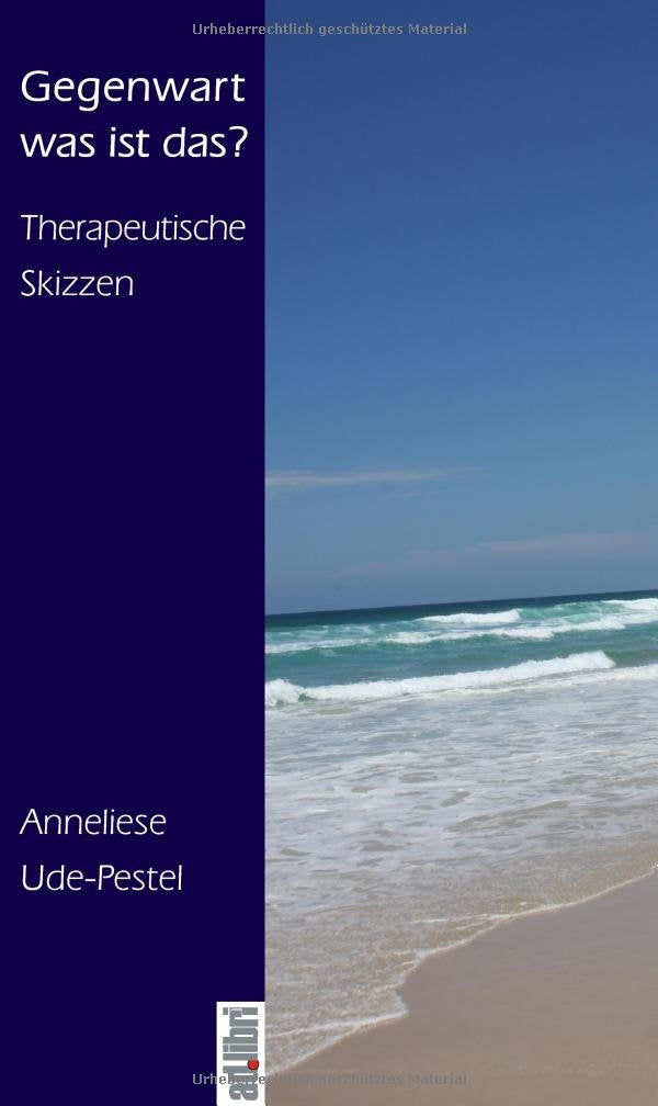 Gegenwart was ist das? book