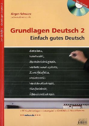Grundlagen Deutsch 2, m. CD-ROM: Einfach gutes Deutsch. Mit 97 Kopiervorlagen und Lösungsteil. Klasse 4-13 Education & Training