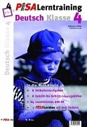 Pisa Lerntraining - Deutsch Klasse 4. In die Welt hinein Rechtschreibung, Grammatik und Lesefertigkeit Learning & Reference