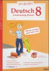 Lern dich fit!-Lerntraining: Deutsch Klasse 8: Tagebuch, direkte/indirekte Rede, Aufzählung, Konsonantenverdoppelung, Substantiv und Artikel Learning & Reference