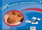 GRIPSpäckchen Englisch Grundschule: Kontakte knüpfen, Jahresablauf, Freizeit und Feste, Einkauf Learning & Reference