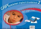 GRIPSpäckchen Englisch Grundschule: Essen und Trinken, Farben, Dinos, Schule, Spielzeug Learning & Reference
