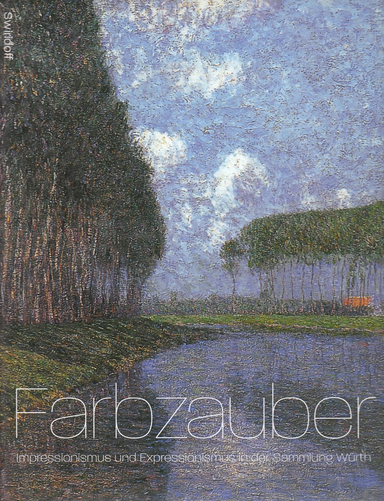 Farbzauber: Impressionismus und Expressionismus in der Sammlung Würth Film, Art & Culture