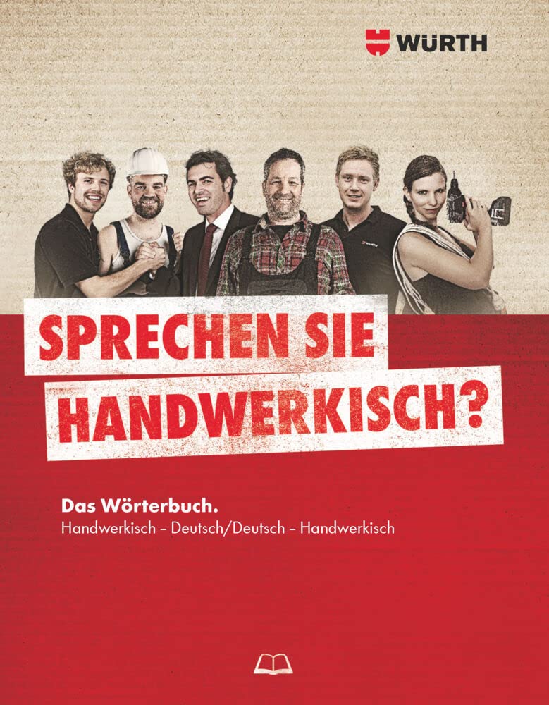 Sprechen sie handwerkisch?: Das Wörterbuch. Handwerkisch - Deutsch / Deutsch - Handwerkisch General education