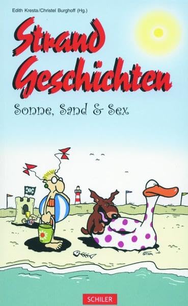Strandgeschichten: Sonne, Sand & Sex Essays & Short Stories