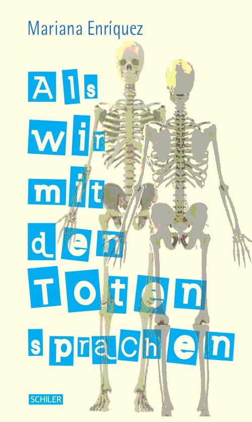 Als wir mit den Toten sprachen: Erzählungen Essays & Short Stories
