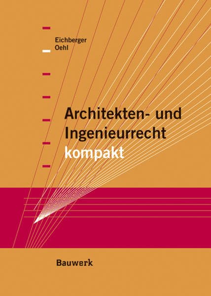 Architekten- und Ingenieurrecht kompakt Law