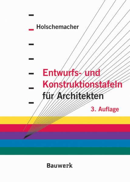 Entwurfs- und Konstruktionstafeln für Architekten Architecture