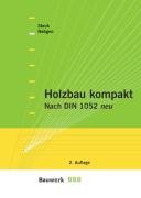 Holzbau kompakt: Nach DIN 1052 neu Architecture