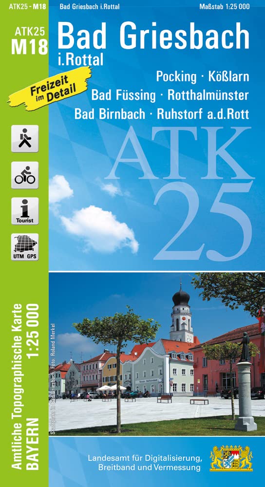 ATK25-M18 Bad Griesbach i.Rottal (Amtliche Topographische Karte 1:25000): Pocking, Kößlarn, Bad Füssing, Rotthalmünster, Bad Birnbach, Ruhstorf ... Amtliche Topographische Karte 1:25000 Bayern) Leisure, Home & Garden