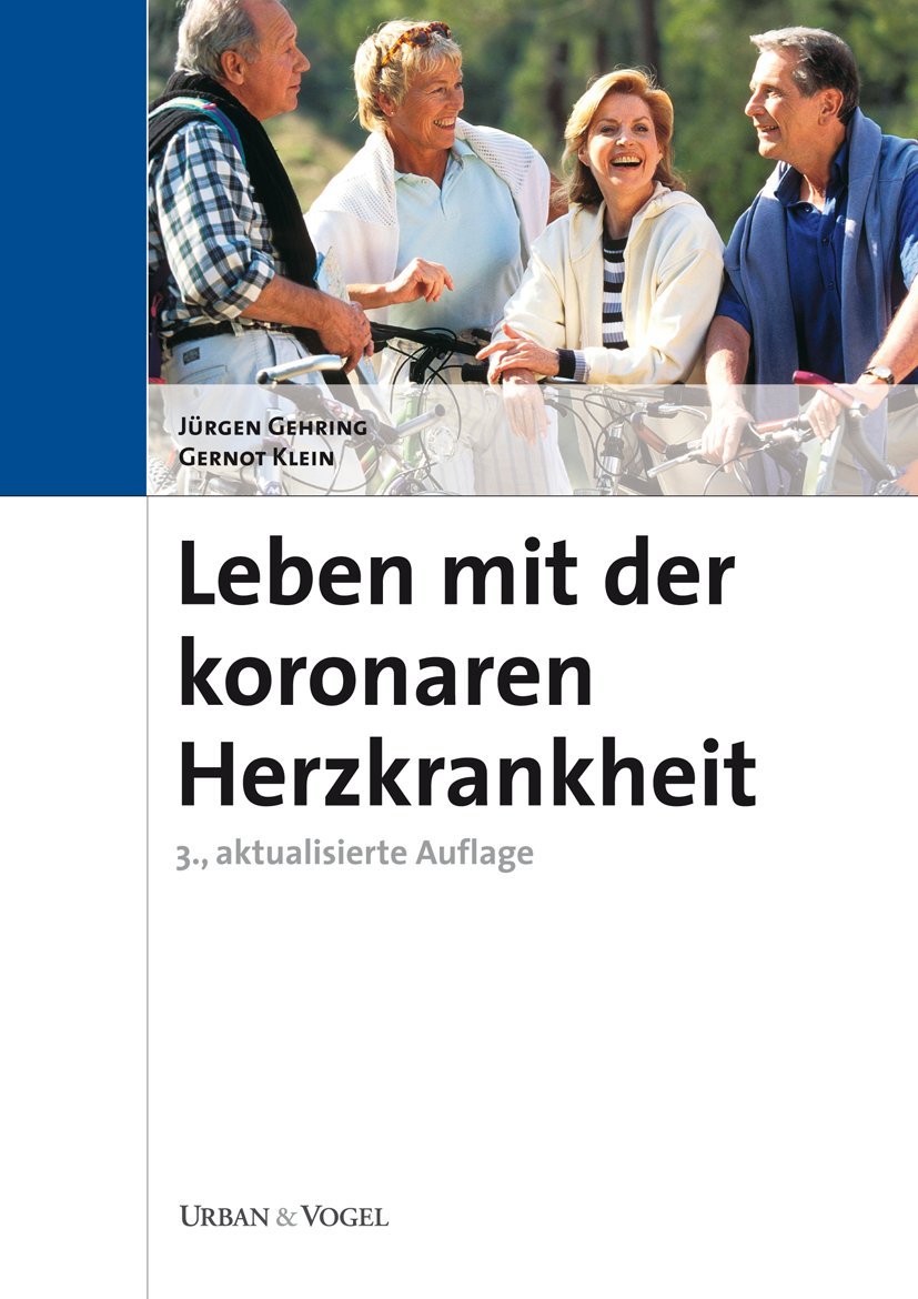 Leben mit der koronaren Herzkrankheit Medicine