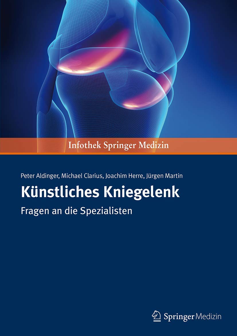 Künstliches Kniegelenk: Fragen an die Spezialisten Medicine