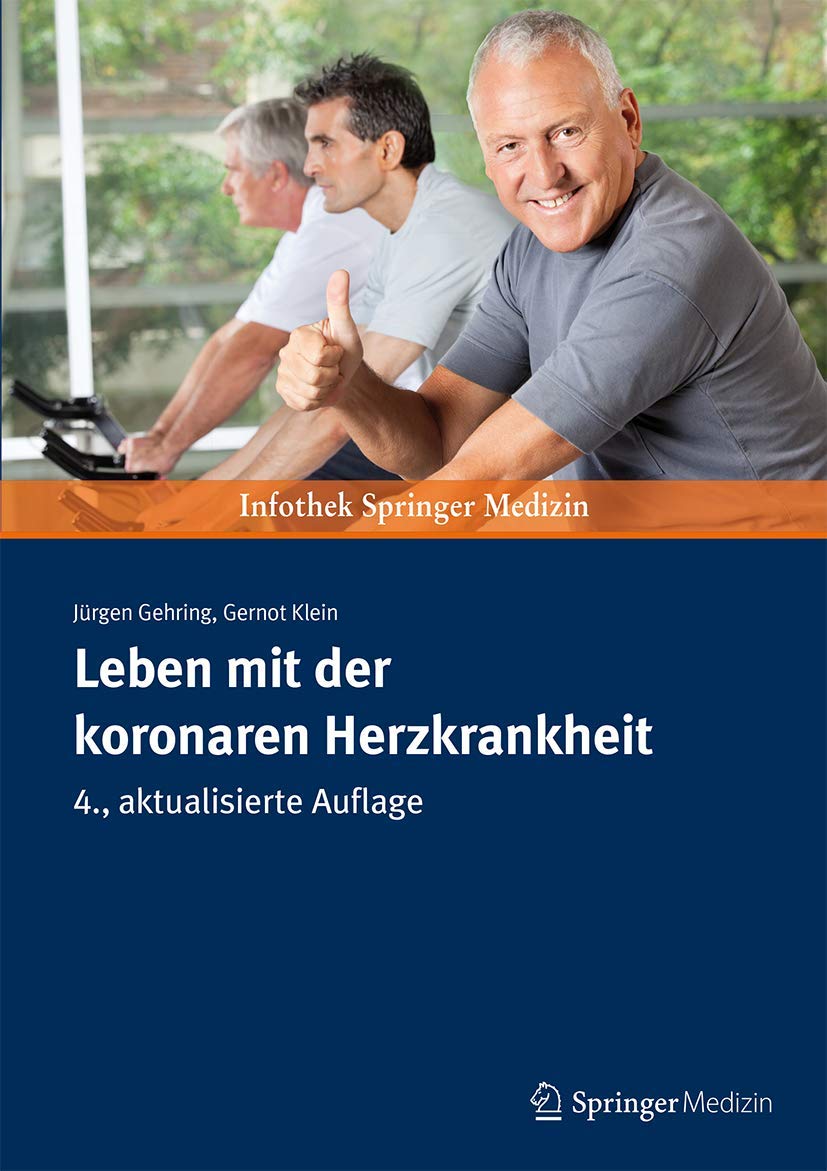 Leben mit der koronaren Herzkrankheit Medicine