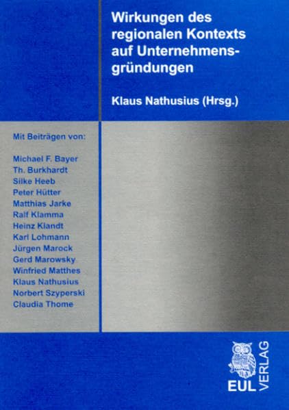 Wirkungen des regionalen Kontexts auf Unternehmensgründungen Law