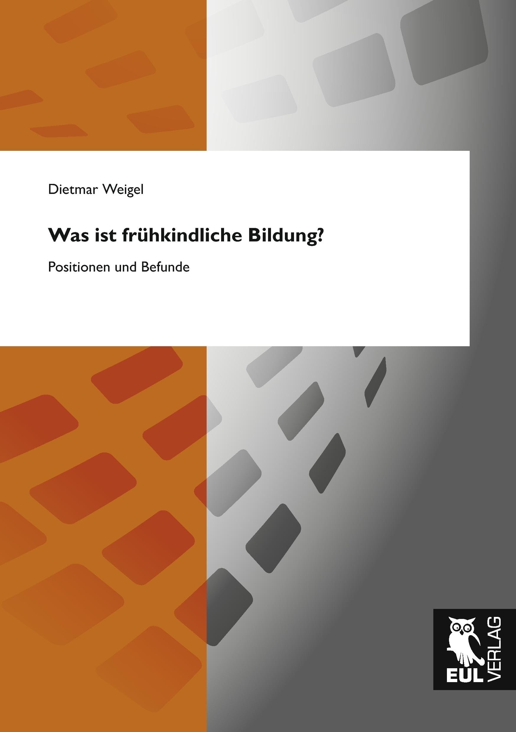 Was ist frühkindliche Bildung?: Positionen und Befunde Education & Training