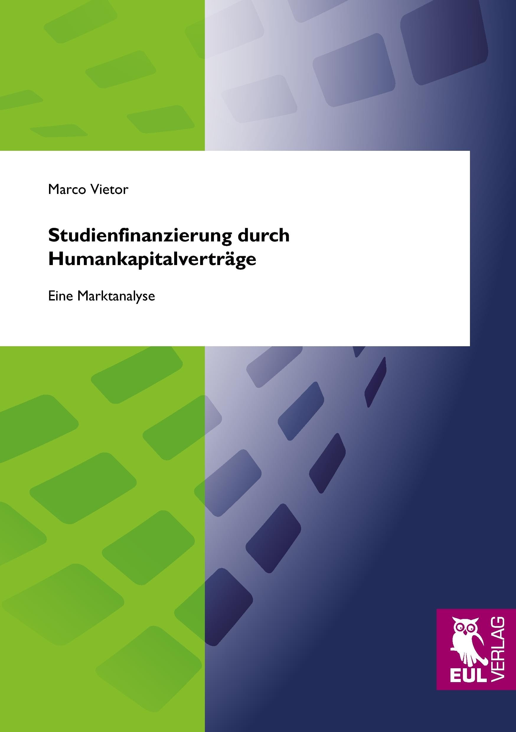 Studienfinanzierung durch Humankapitalverträge book