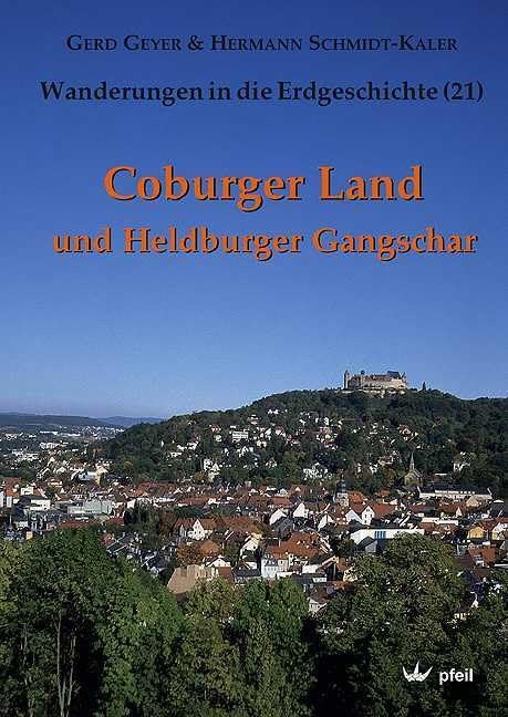 Coburger Land und Heldburger Gangschar (Wanderungen in die Erdgeschichte) Leisure, Home & Garden