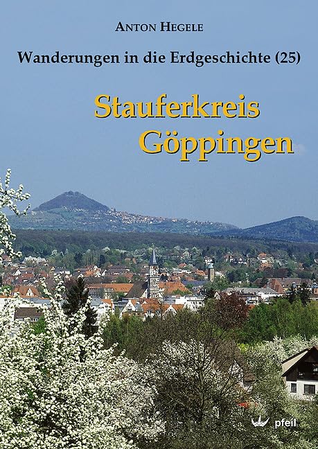 Stauferkreis Göppingen (Wanderungen in die Erdgeschichte) Business & Technology