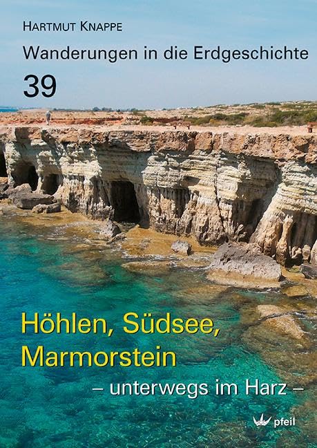 Höhlen, Südsee, Marmorstein - unterwegs im Harz Business & Technology