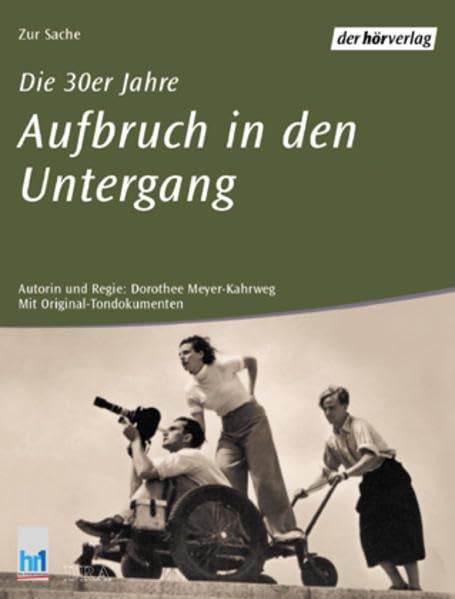 Die 30er Jahre: Aufbruch in den Untergang Social Sciences