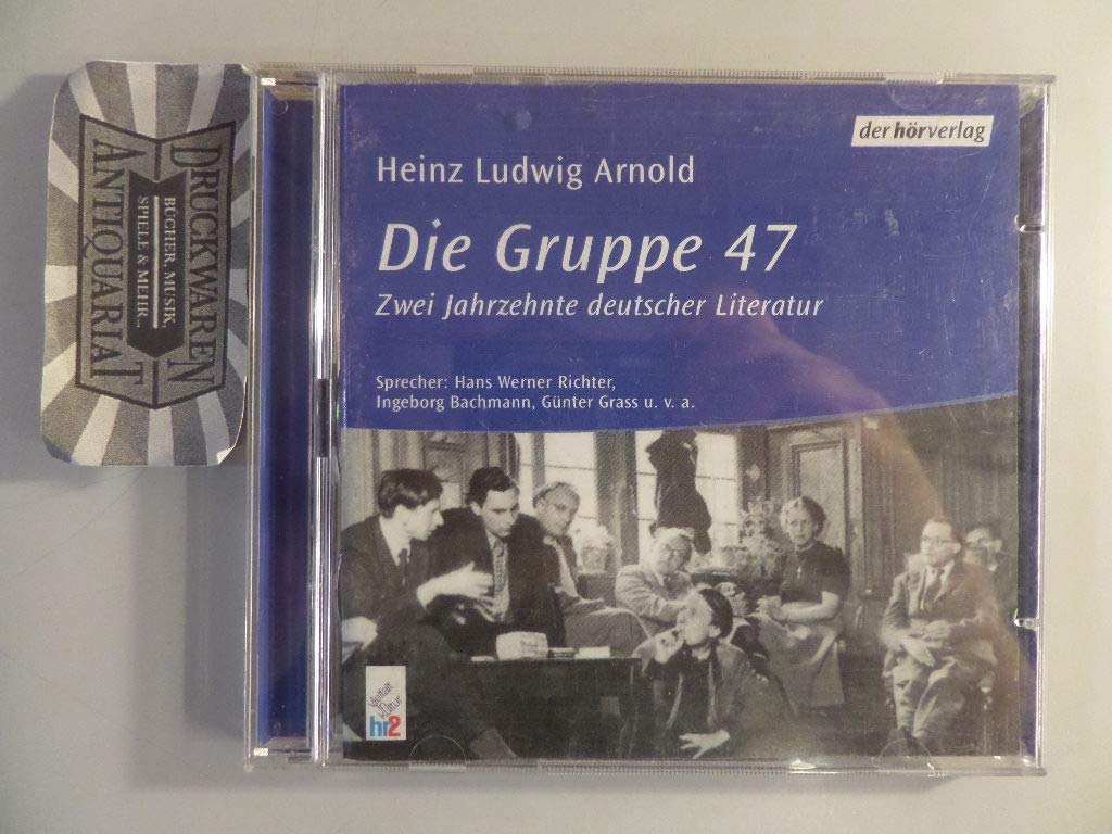 Die Gruppe 47: Zwei Jahrzehnte deutscher Literatur (Inkl. 2 Audio-CDs) Memories