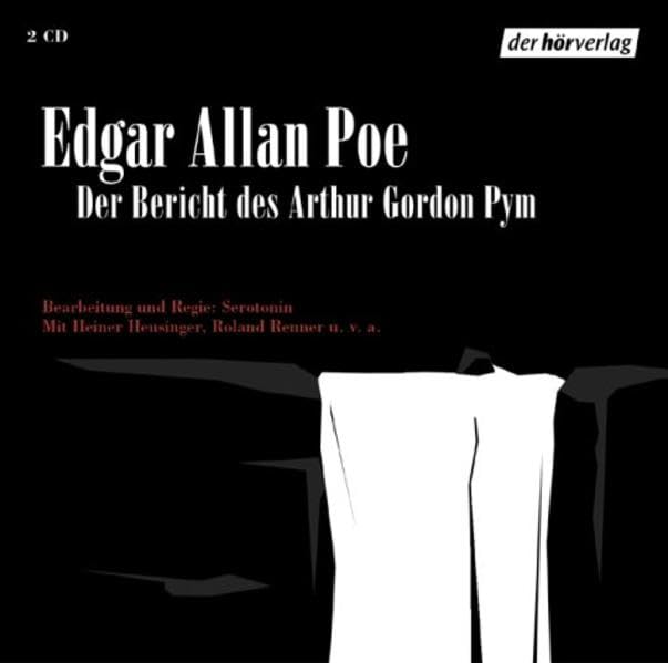 Der Bericht des Arthur Gordon Pym: Hörspiel Contemporary literature