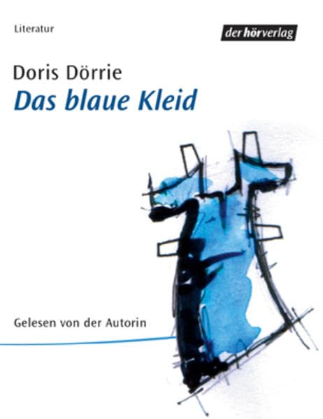 Das blaue Kleid Contemporary literature