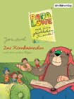 Das Krankmännchen: Papa Löwe und seine glücklichen Kinder. Dialogmitschnitt Novels & Short Stories