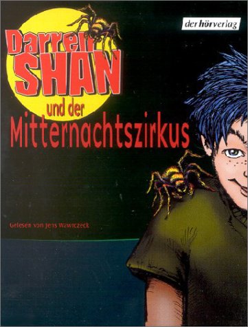 Darren Shan und der Mitternachtszirkus: Vollständige Lesung ab 12 Jahren Vampires & Bit-Lit