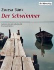 Der Schwimmer: Autorisierte Lesefassung Books