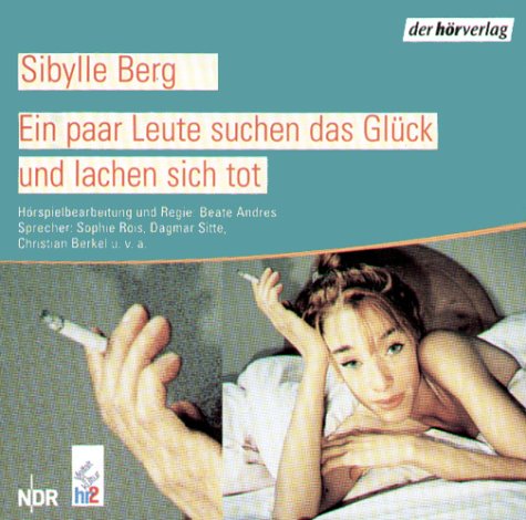 Ein paar Leute suchen das Glück und lachen sich tot: Hörspiel Books