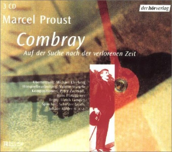 Combray: Auf der Suche nach der verlorenen Zeit. Hörspiel Books
