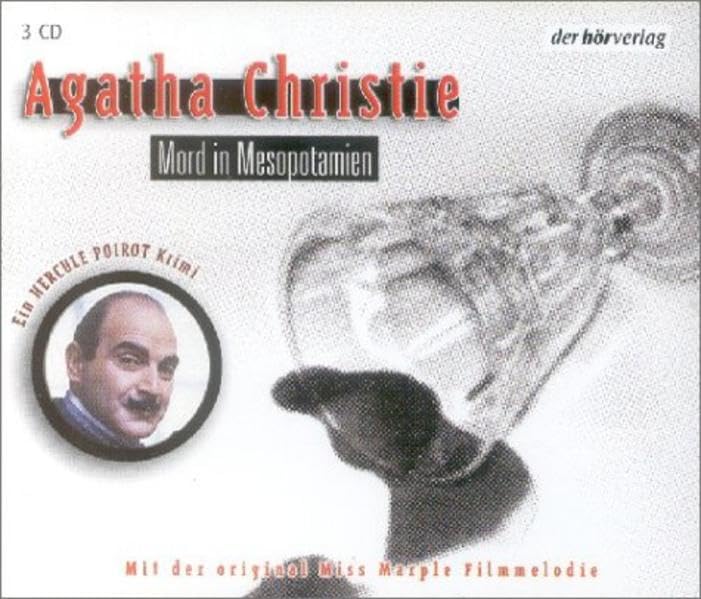 Mord in Mesopotamien: Autorisierte Lesefassung Classics