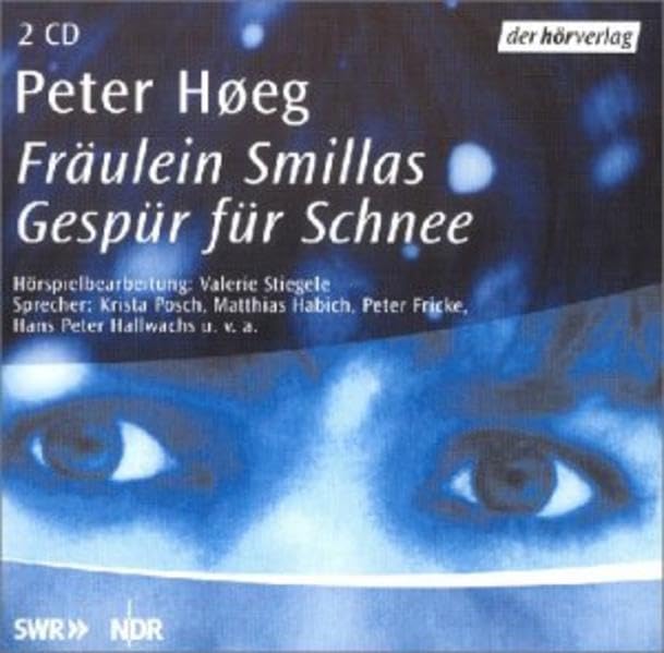 Fräulein Smillas Gespür für Schnee Contemporary literature