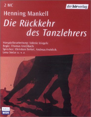 Die Rückkehr des Tanzlehrers: Hörspiel Contemporary literature
