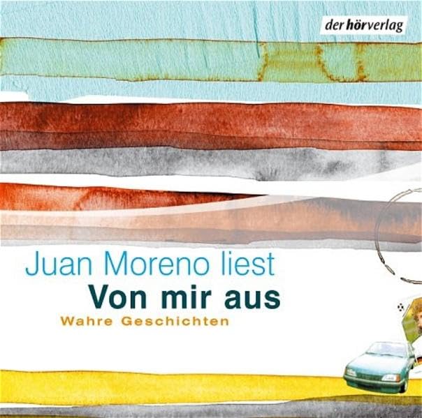 Von mir aus - Wahre Geschichten: Lesung ausgewählter Kolumnen Contemporary literature