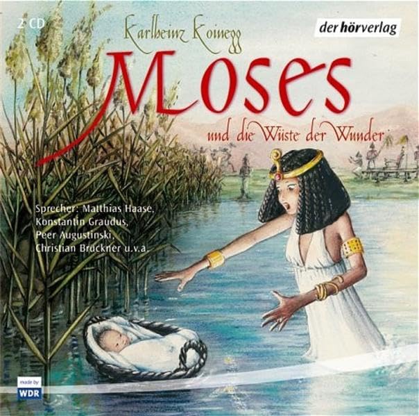 Moses und die Wüste der Wunder: Hörspiel Non-fiction