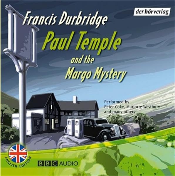 Paul Temple and the Margo Mystery: Hörspiel. Eine Produktion des BBC von 1957 Contemporary literature Books