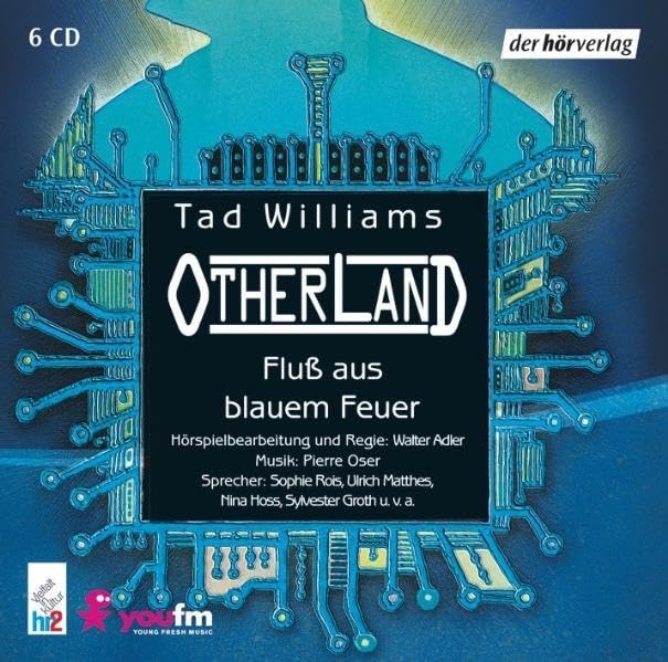 Otherland: Fluß aus blauem Feuer: Fluß aus blauem Feuer, Hörspiel Contemporary literature