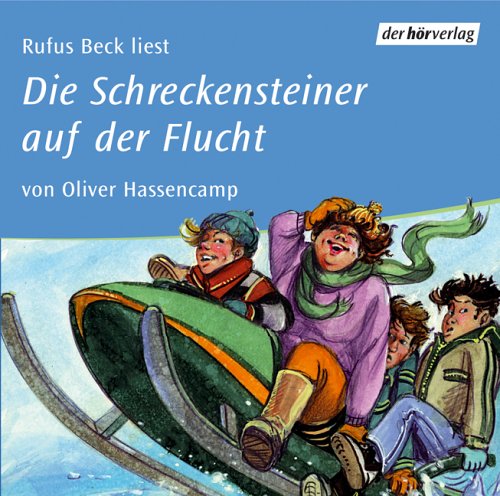 Die Schreckensteiner auf der Flucht (4): Vollständige Lesung Novels & Short Stories